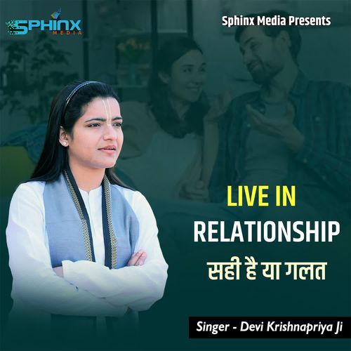 Live In Relationship Sahi Hai Ya Galat