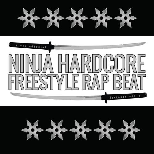 Ninja Hardcore Freestyle Rap Beat_poster_image