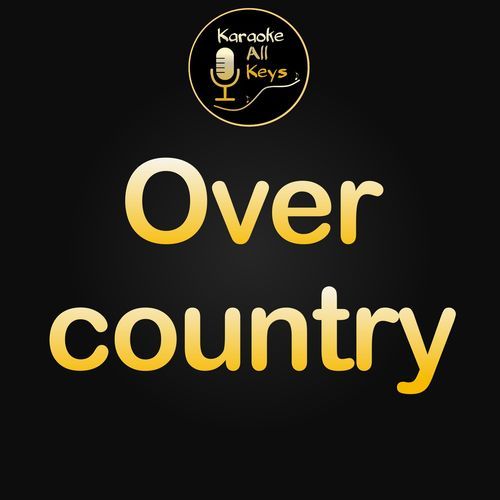 Over country (Karaoke Version)