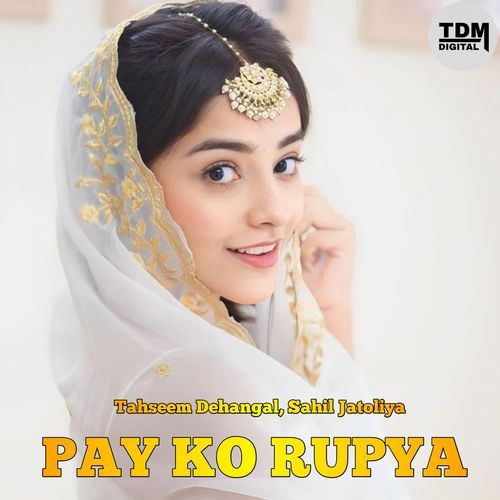 PAY KO RUPYA