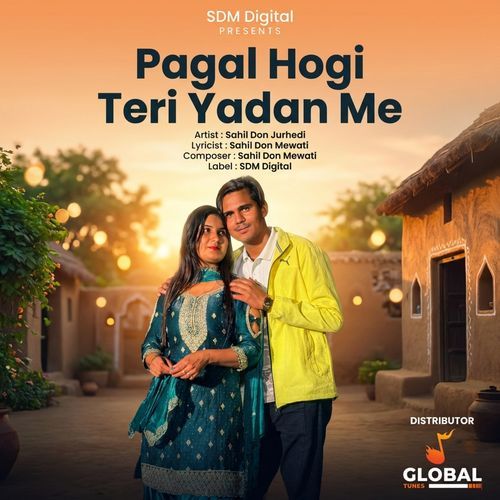 Pagal Hogi Teri Yadan Me