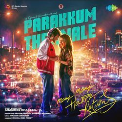 Parakkum Thennale (From "Many Many Happy Returns") by Govind Vasantha, Crishna, Zeba Tommy, Vinayak Sasikumar