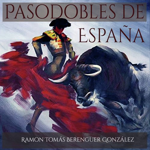 Pasodobles de España (Instrumental)