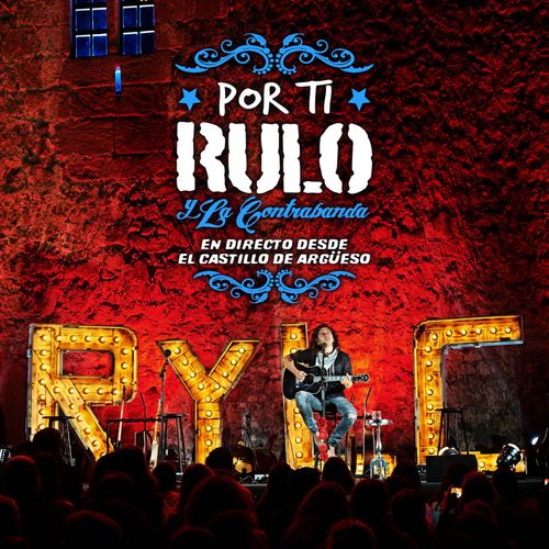 Rulo Y La Contrabanda