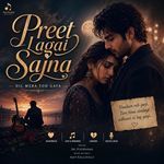 Preet Lagai Sajna