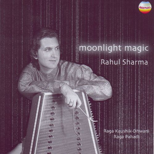 Rahul Sharma: Moonlight Magic (Ragas Kaushik - Dhwani & Pahadi Dhun)