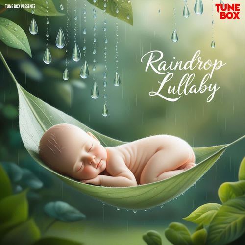 Raindrop Lullaby