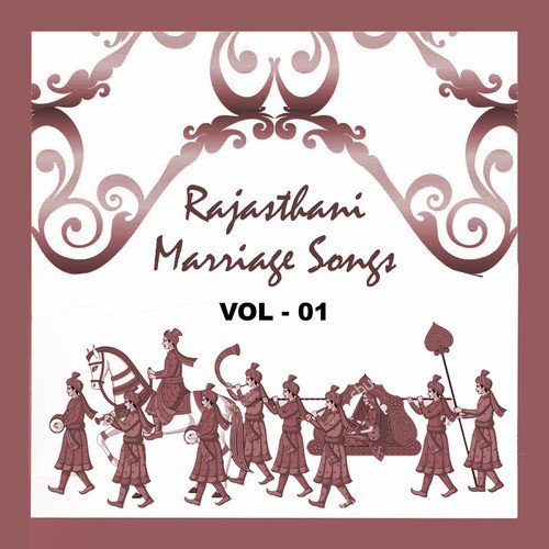 Rajasthani Marriage Songs, Vol. 1