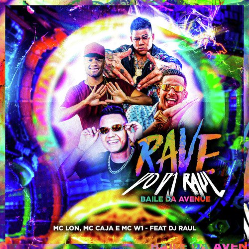 Rave do DJ Raul - Baile da Avenue