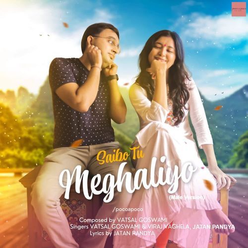 Saibo Tu Meghaliyo