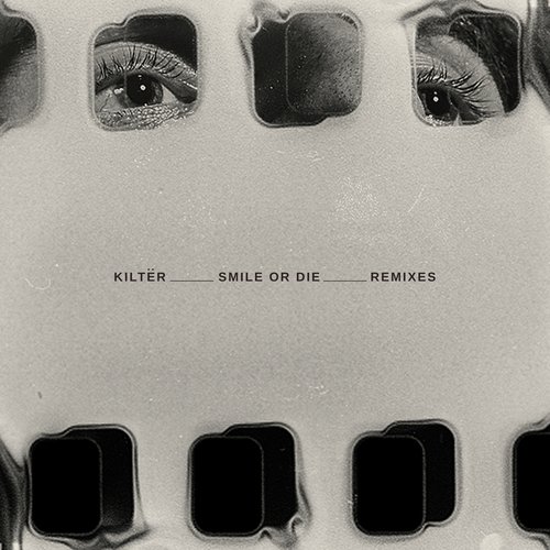 Smile or Die (Remixes)