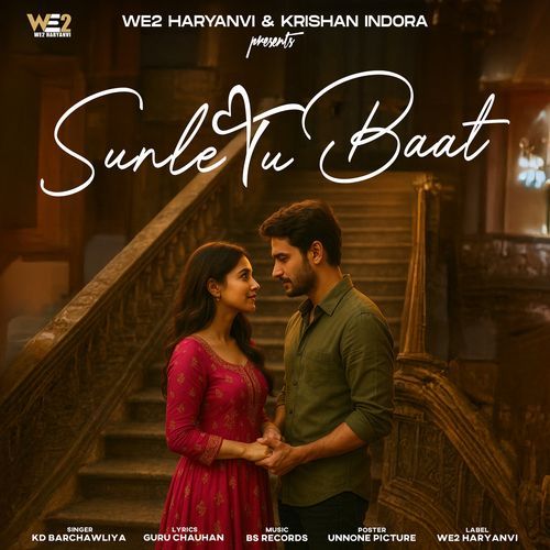 Sunle Tu Baat