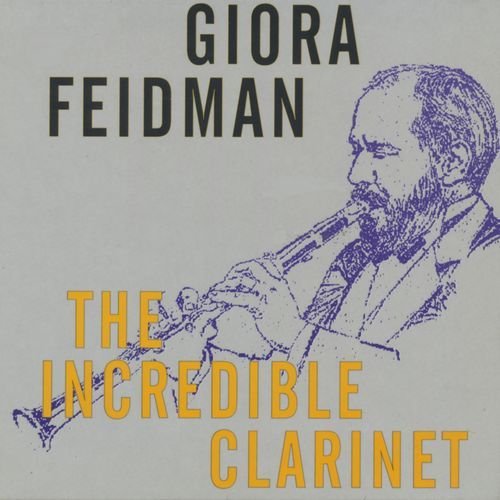 The Incredible Clarinet (Remastered, 1995)