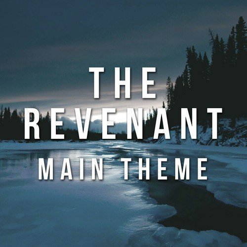 The Revenant Main Theme_poster_image