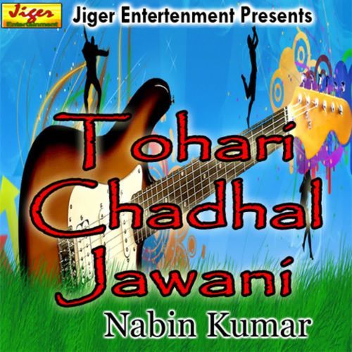 Tohari Chadhal Jawani