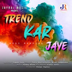 Trend Kar Jaye-AFsTfwJWdl4