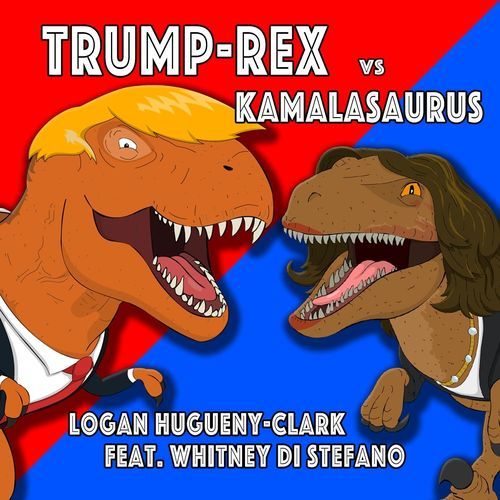 Trump-Rex vs Kamalasaurus (feat. Whitney Di Stefano)_poster_image