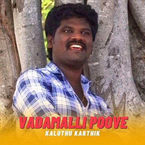 Vadamalli Poove