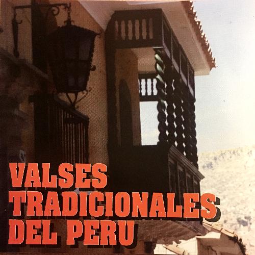 Valses Tradicionales del Perú