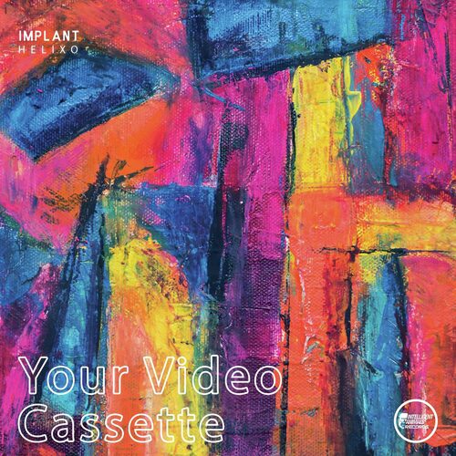 Your Video Cassette