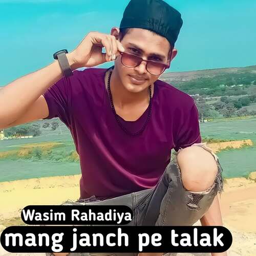 mang janch pe talak