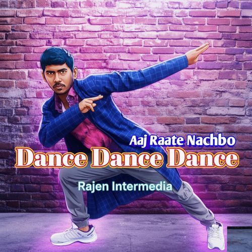 Aaj Raate Nachbo Dance Dance Dance