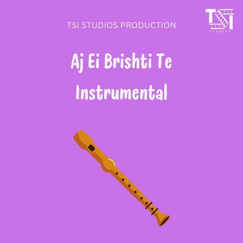 Aj Ei Brishti Te Instrumental