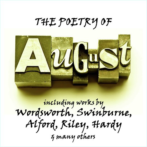 August - The Poetry Of