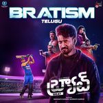 BRATISM (From "BRAT") (Telugu Version)