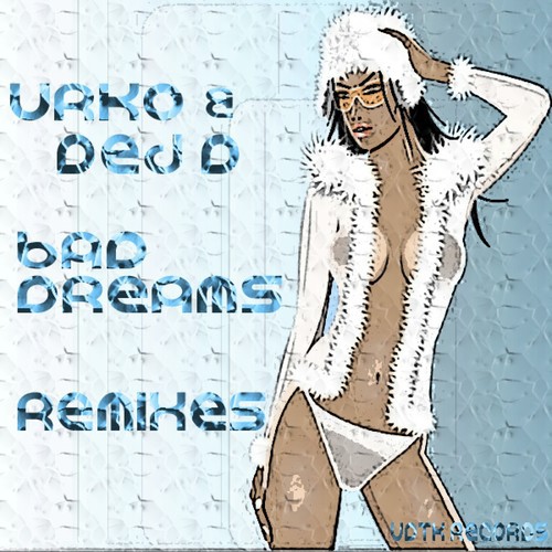 Bad Dreams Remixes