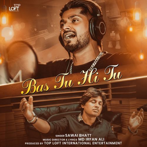 Bas Tu Hi Tu