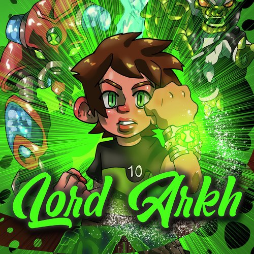 Ben 10 Theme (Hindi Cover By Lord Arkh) - Song Download from Ben 10 Theme ( Hindi Cover By Lord Arkh) @ JioSaavn
