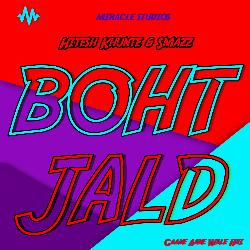 Boht Jald-EycjdURRdAM