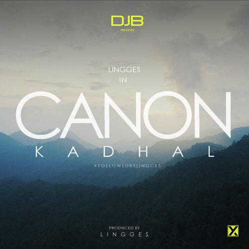 CANON KADHAL