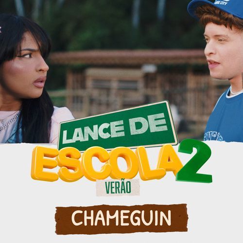 Chameguin (Lance de Escola 2: Verão)