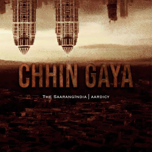 Chhin Gaya