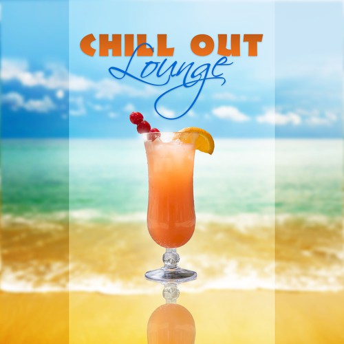 Chill Out Lounge – Top Chill Out 2016, Chill Out Selected, Ibiza Chill Out Lounge, Sexy Vibes of Beach Music