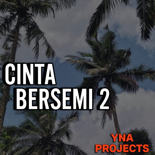 Cinta bersemi 2_poster_image