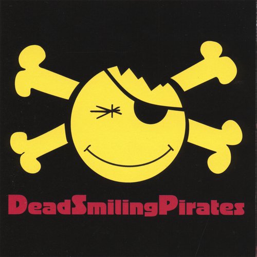 Dead Smiling Pirates