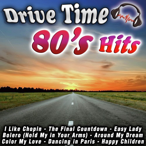Drive Time 80's Hits