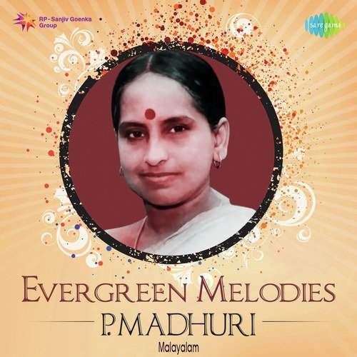 Evergreen Melodies - P. Madhuri