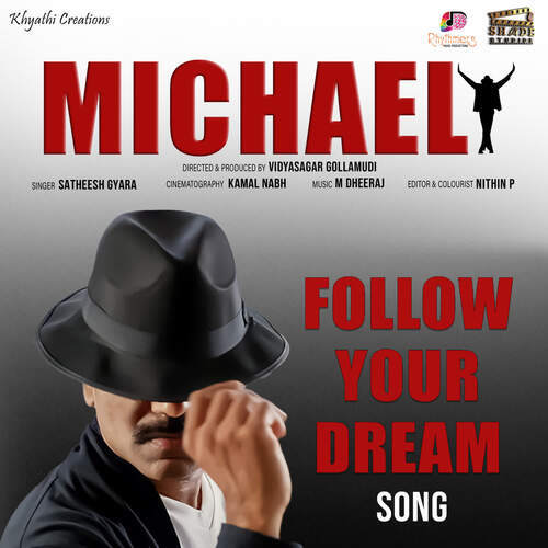 Follow Your Dream (From Michael)