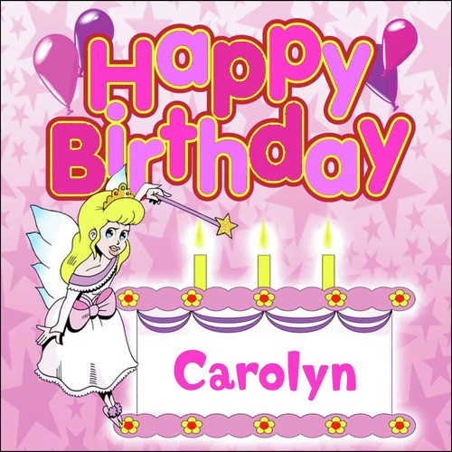 Happy Birthday Carolyn