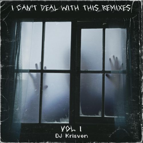 I Can't Deal With This (DroXb!n Remix)