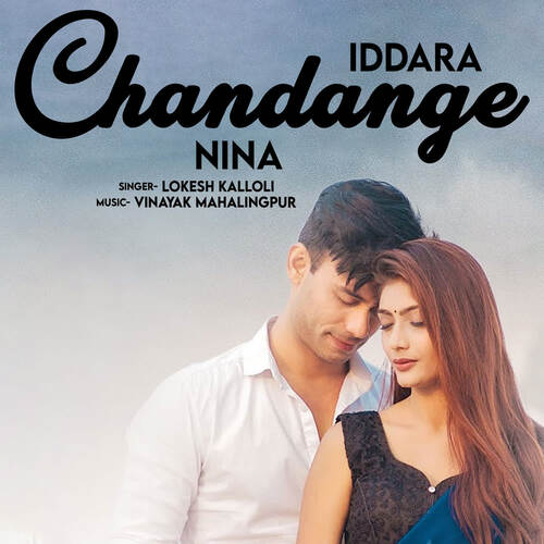 Iddara Chandange Nina
