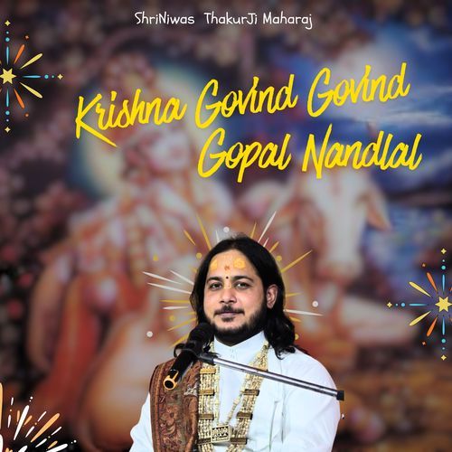 Krishna Govind Govind Gopal Nandlal
