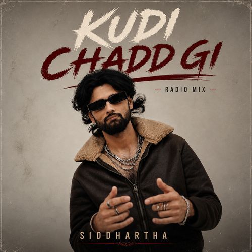 Kudi Chadd Gi (Radio Mix)