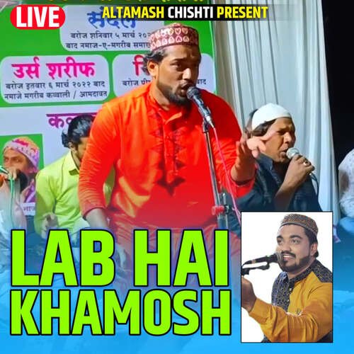 Lab Hai Khamosh (Live) 2