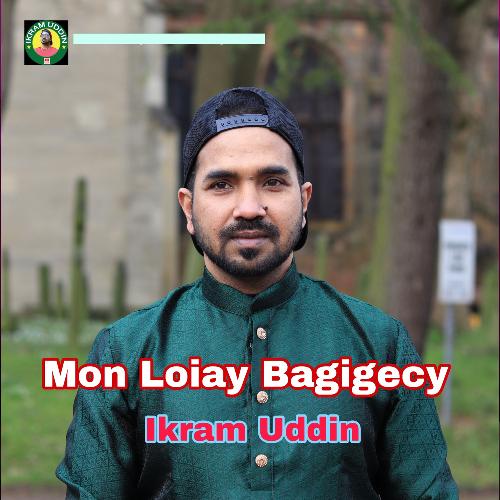 Mon Loiay Bagigecy