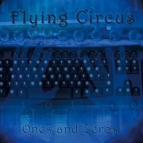 Ones and Zeros: The EP